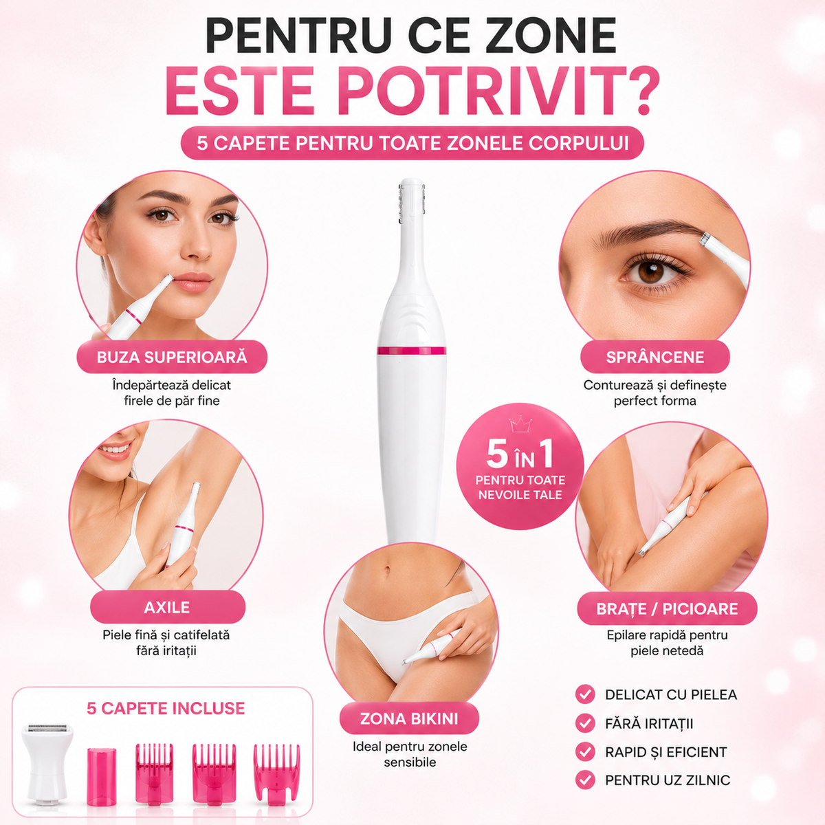 Epilator Delicat şi Rapid 5 în 1