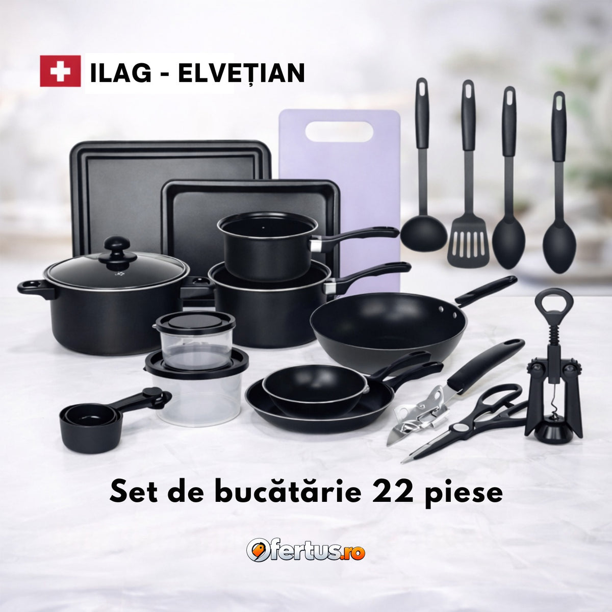 Set Bucătărie 22 piese - Ilag Elveția